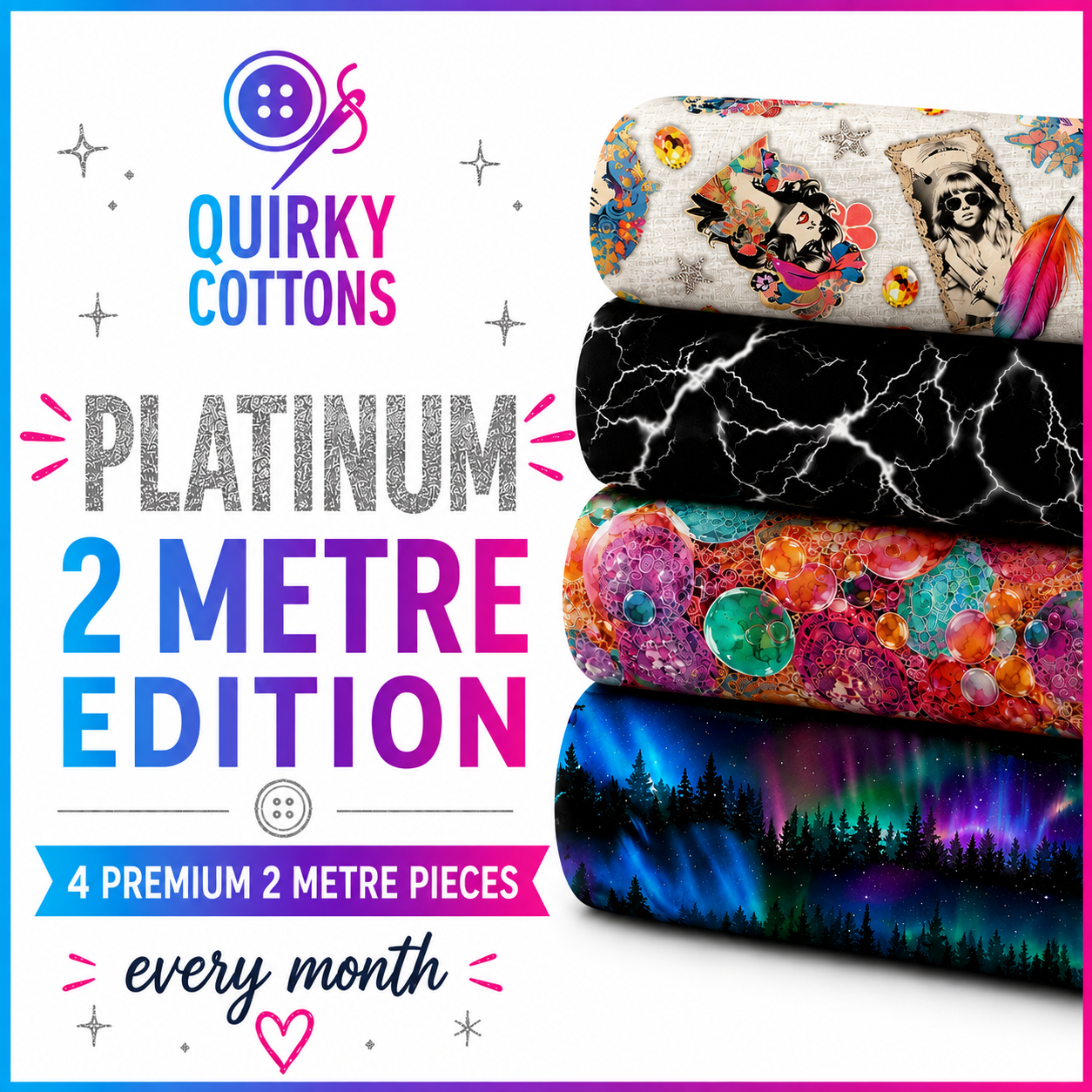 The Quirky Cottons Club – 2 METRE PLATINUM Edition
