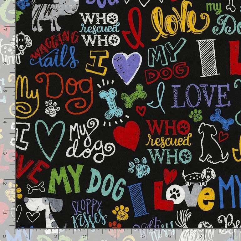 Timeless Treasures I Love My Dog Text Words Black (TT My Dog Black)